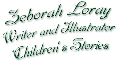 Click here for contact information: Zeborah Loray, Illustrator and Children's Writer